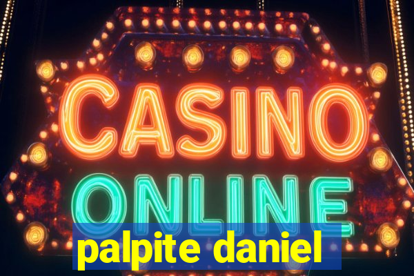 palpite daniel